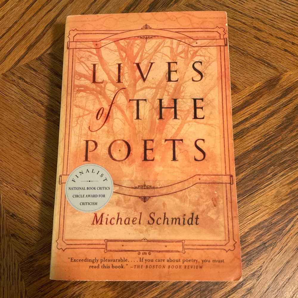 Lives of the Poets by Michael Schmidt Paperback Book